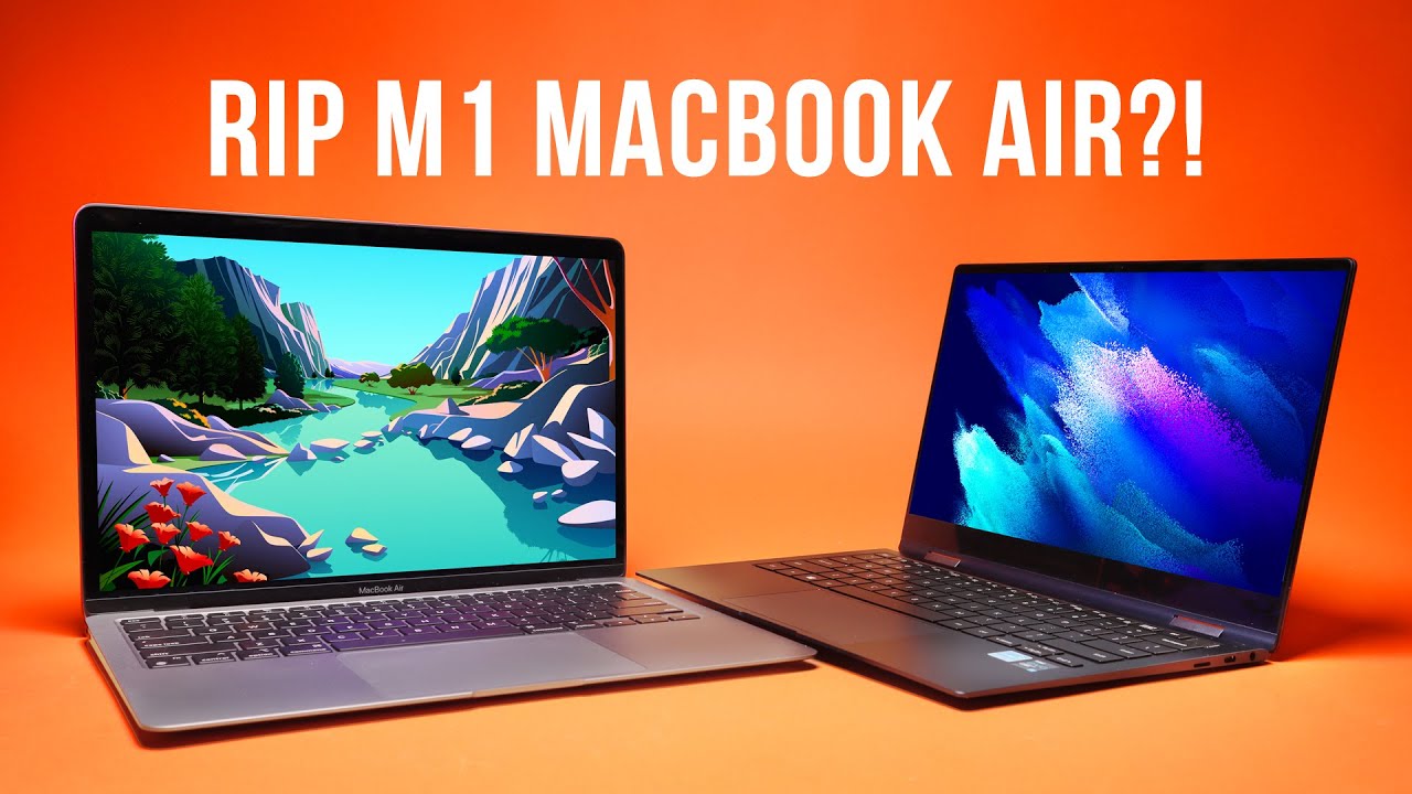 DON’T WASTE YOUR MONEY!! M1 MacBook Air vs Galaxy Book Pro 360