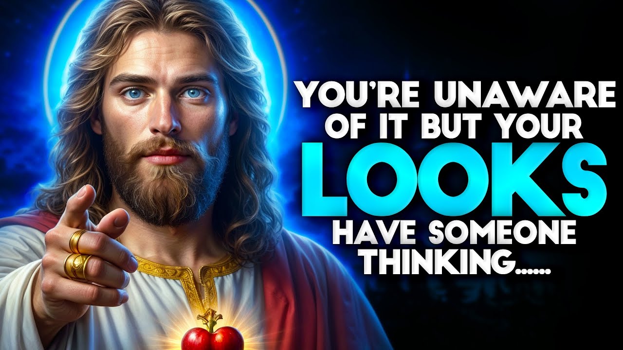 GOD SAYS: YOU'RE UNAWARE OF IT BUT YOUR LOOKS HAVE.. | God message Today | God message | God Support