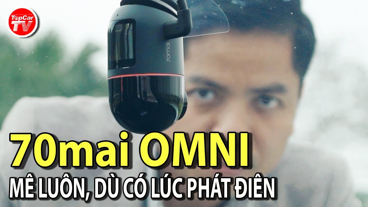 Đánh giá camera hành trình 70mai Dash Cam Omni - Ưu/nhược và nỗi sợ của kẻ trộm vặt | TIPCAR TV