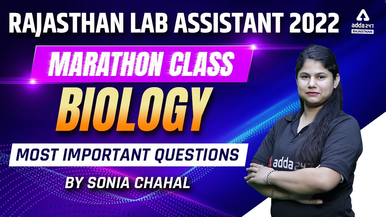 Rajasthan Lab Assistant 2022 | Biology | RSMSSB Lab Assistant Marathon Class | By Sonia Ma'am