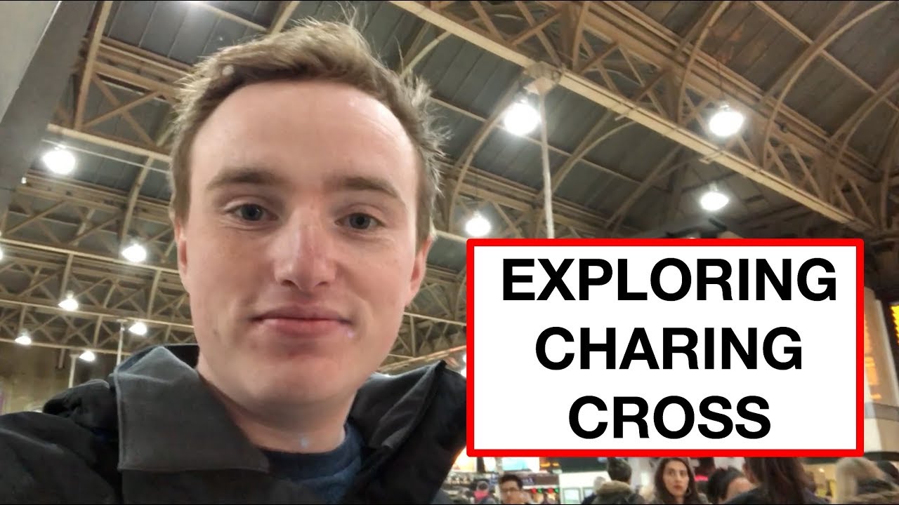 Exploring Charing Cross