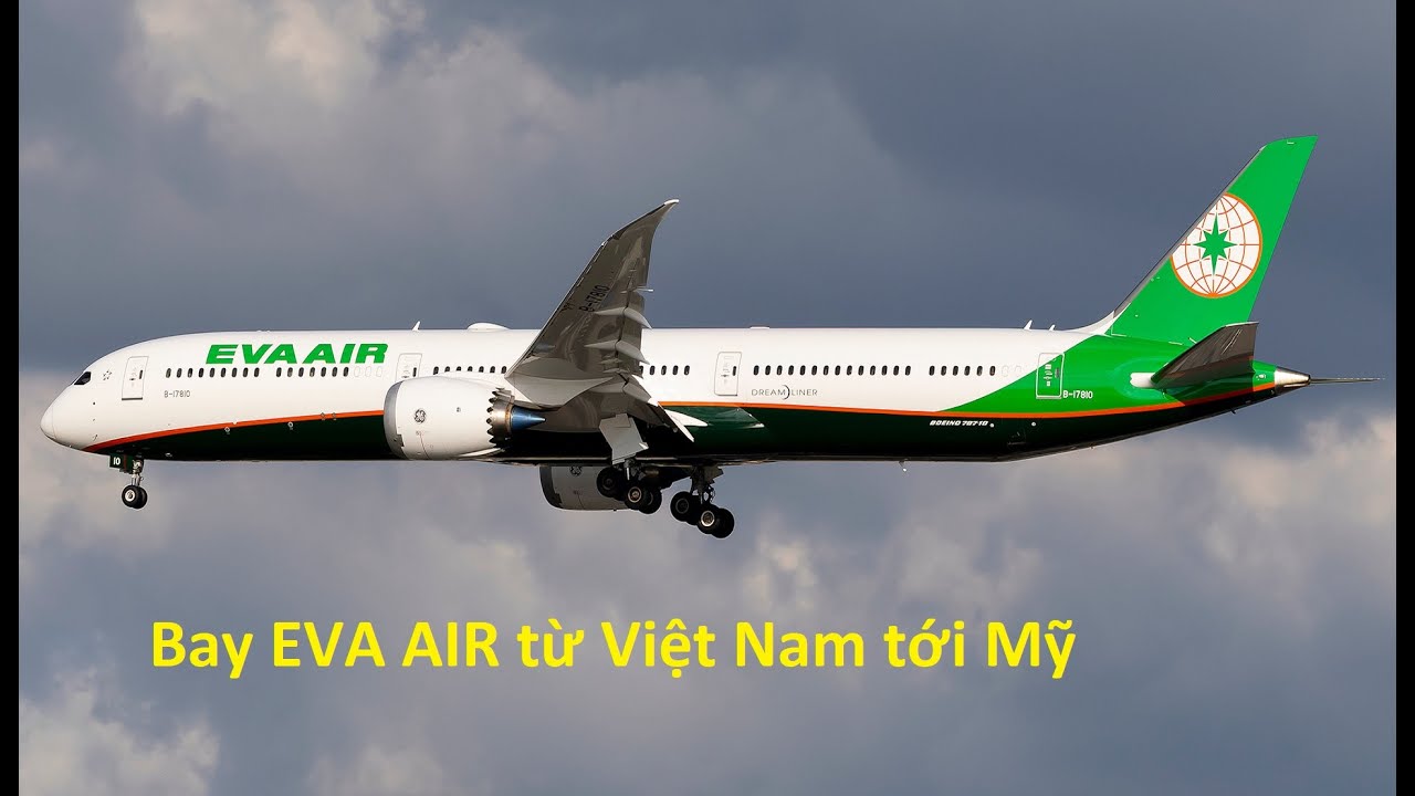 Bay EVA AIR từ Việt Nam tới Mỹ