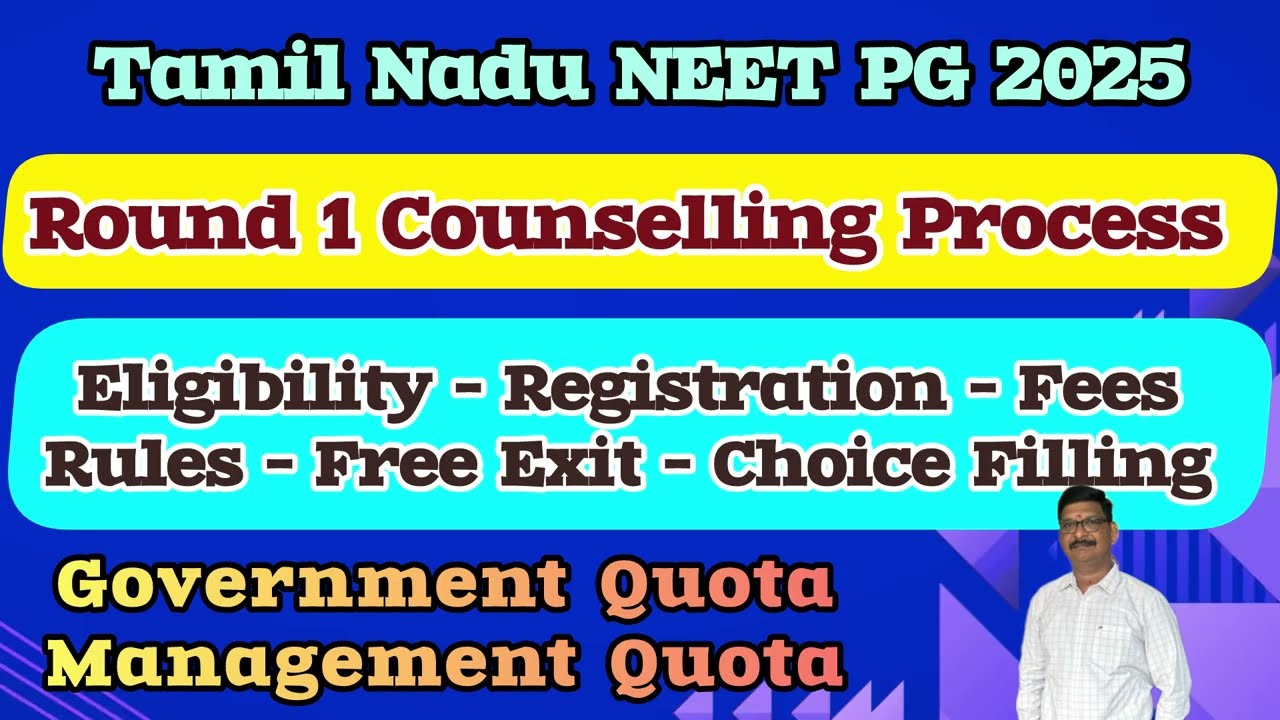 Round 1 Counselling Process | Tamil Nadu NEET PG 2025 | Eligibility | Registration | Fees | Rules