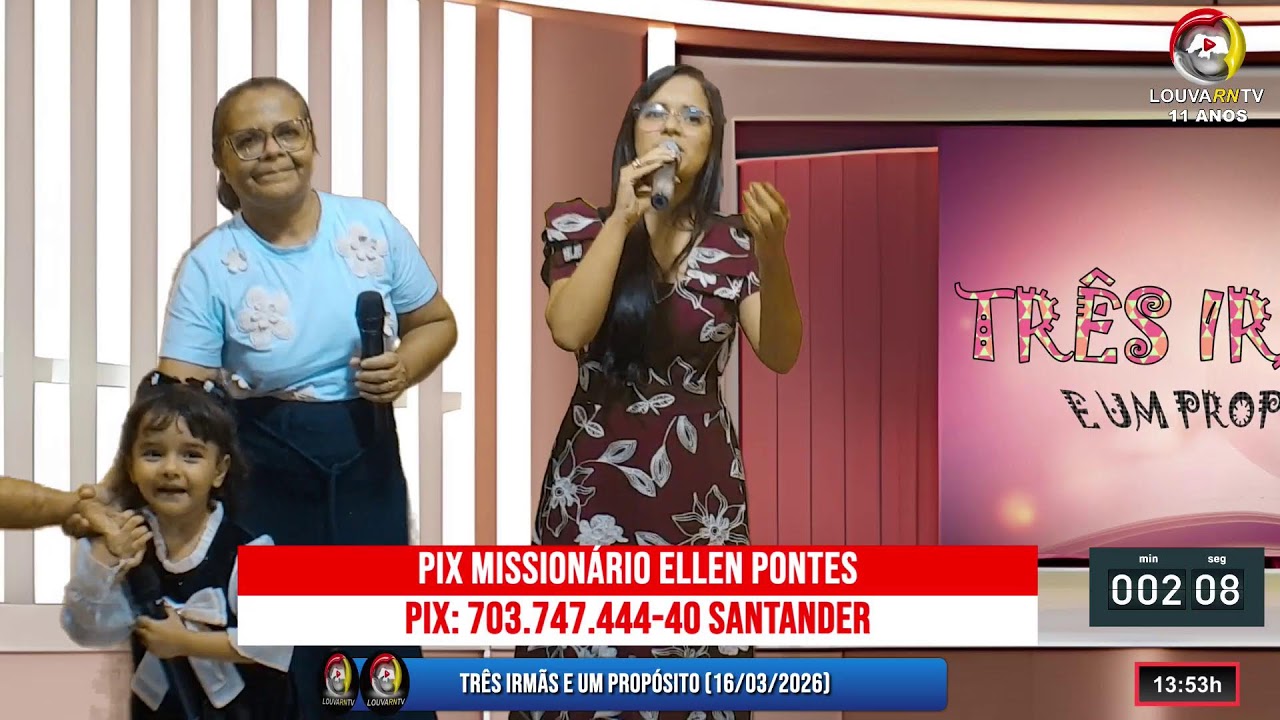 TRÊS IRMÃS E UM PROPÓSITO (16/03/2026)