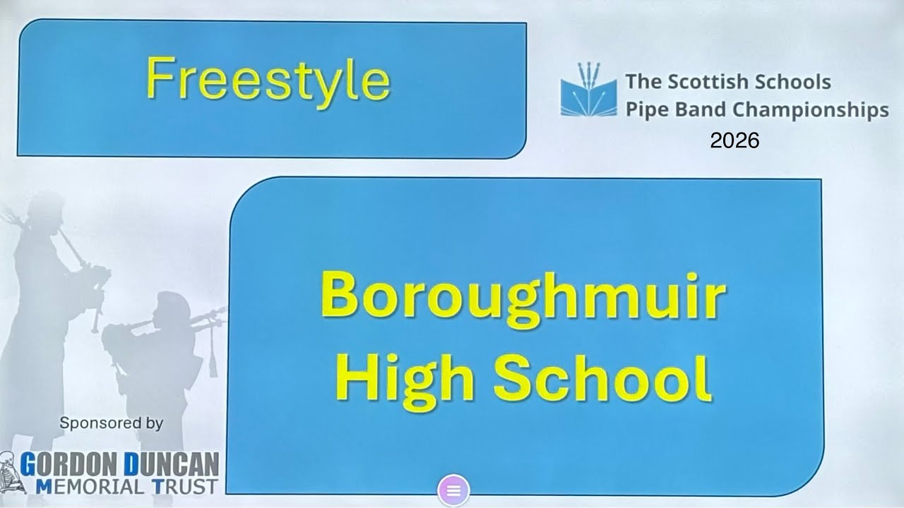Boroughmuir High School - Freestyle - Scottish Schools Pipe Band Championships 2026
