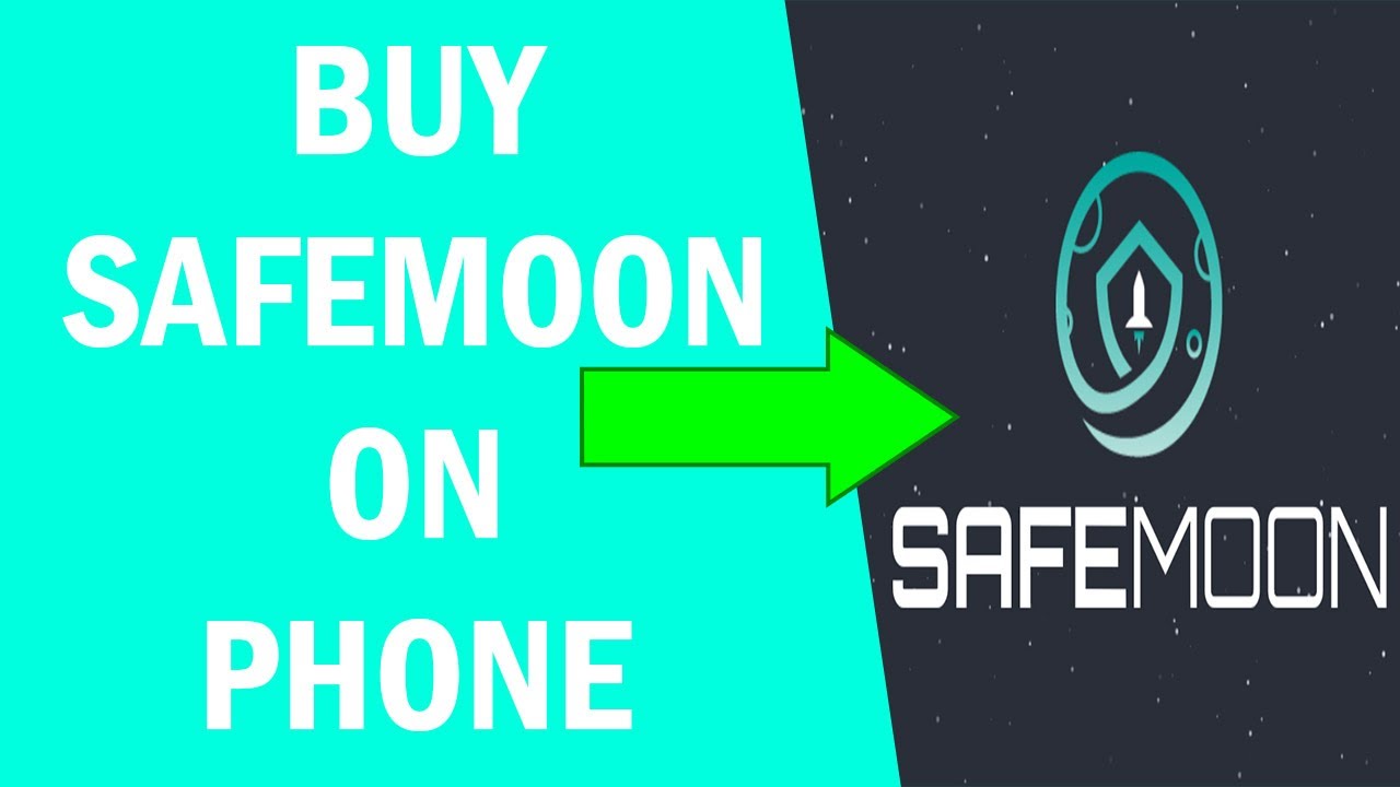 How to Buy Safe Moon - Quick & Easy Way to Buy Safe Moon on Phone
