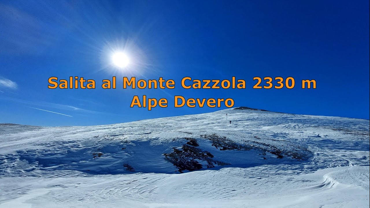 La giornata PERFETTA - Monte Cazzola 2330 m- Alpe Devero