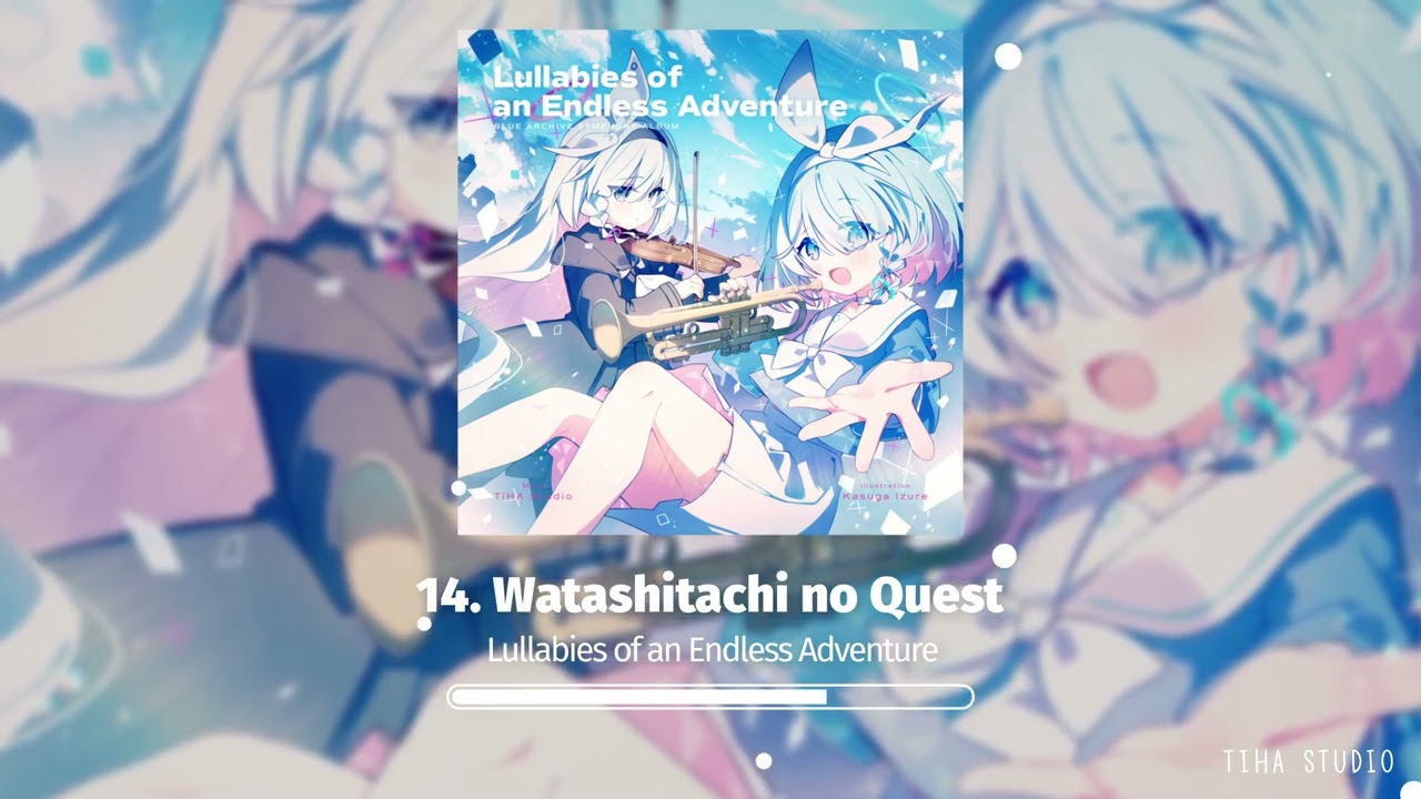 14. Watashitachi no Quest | Blue Archive Symphony 2024 Album (Fan-made)