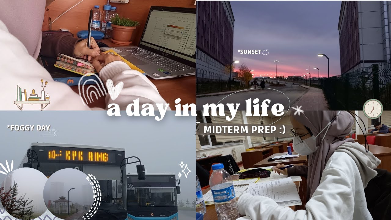 A DAY IN MY LIFE ✨️ : Persiapan UTS📚 , Hectic-nya jadi Mahasiswa di Turki 🇹🇷