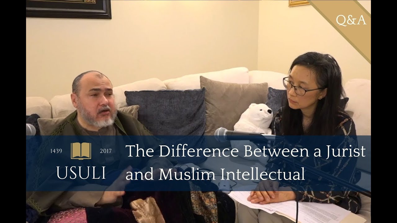 Shariah and the Difference Between a Jurist and Muslim Intellectual