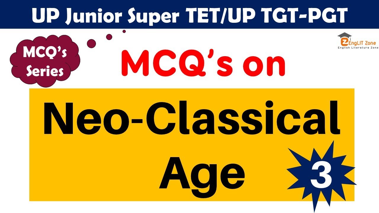Question and Answer on Neo Classical Age || MCQ on 18th Century English Literature