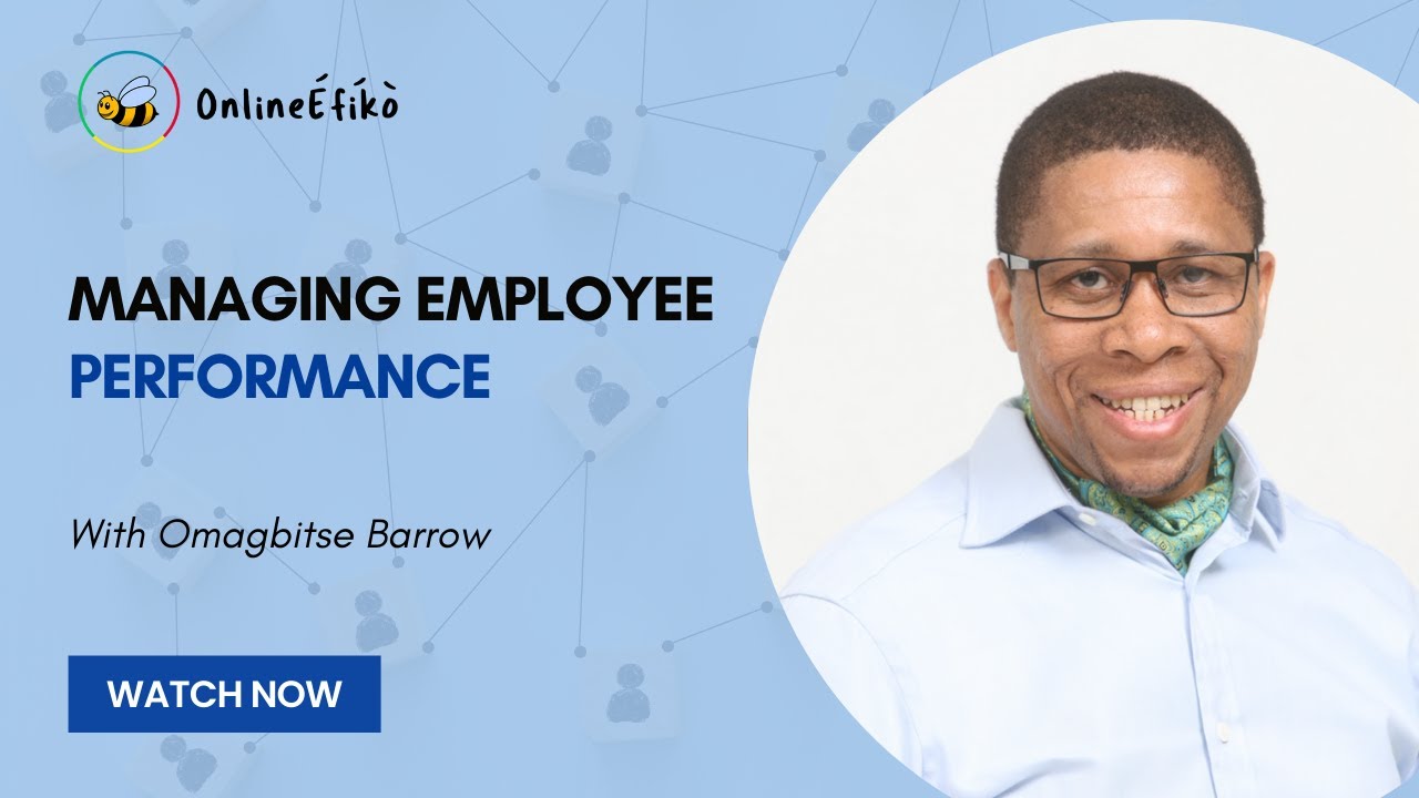Managing Employee Performance