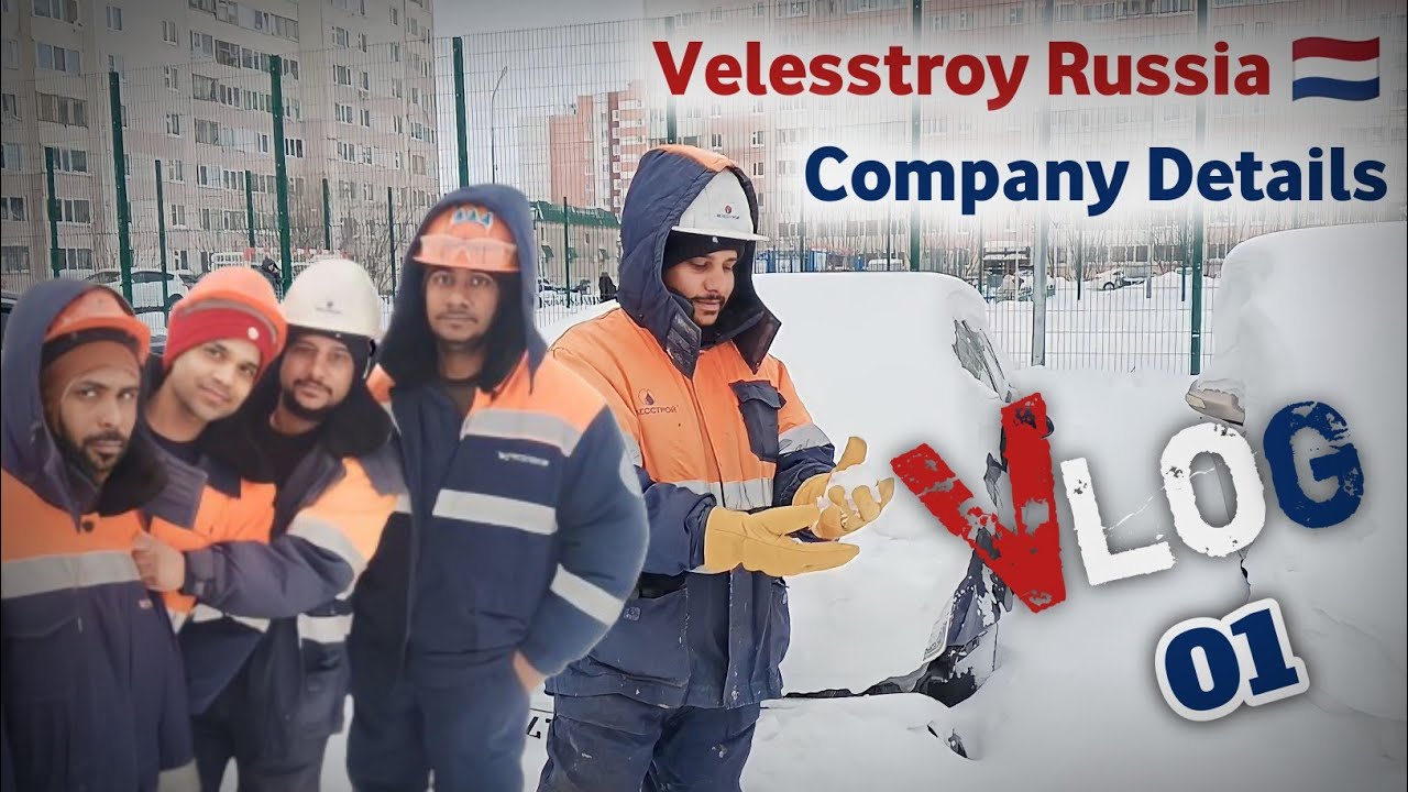 Velesstroy Russia Company Details||velesstroy Russia company||Russia vlog||Velesstroy Company Detail