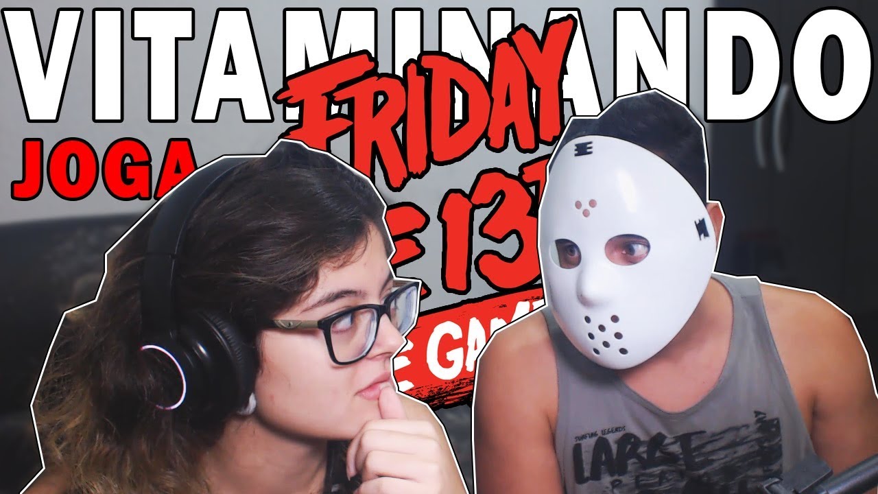 A NOVA PILOTA DE FUGA - Friday the 13th the Game