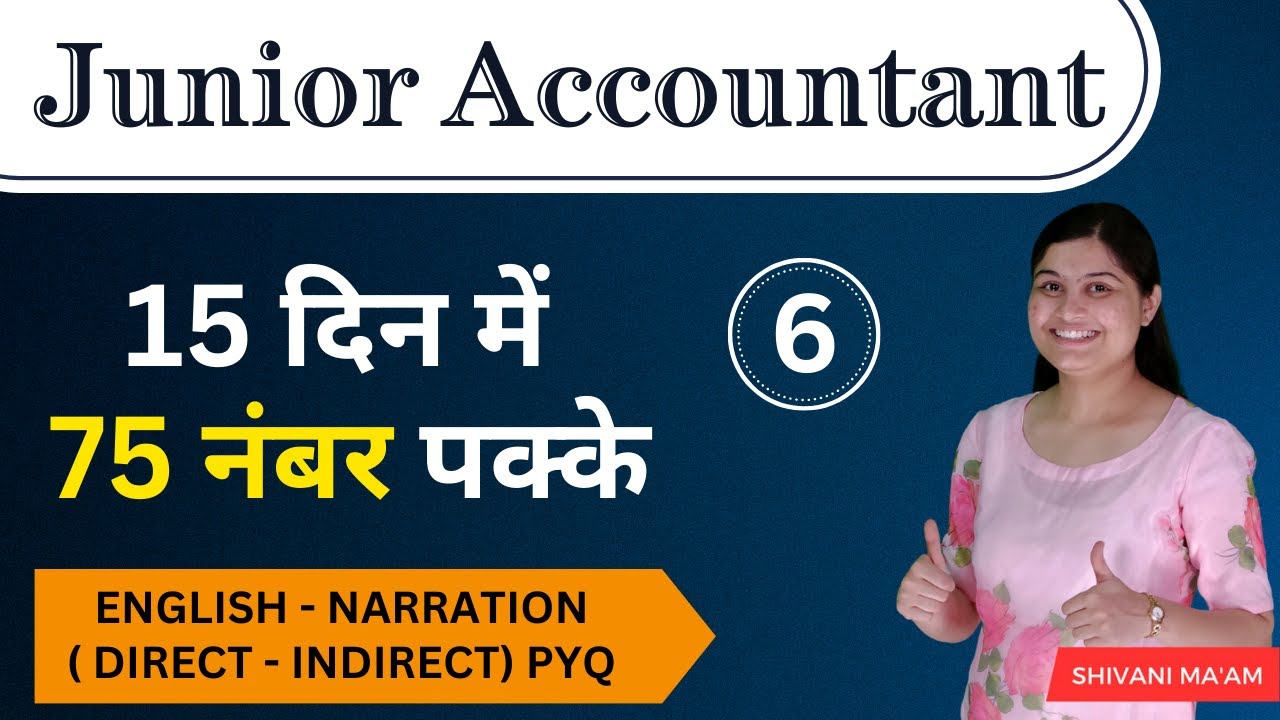 Junior Accountant English Class -6 | English For Junior Accountant 2024 | Direct - indirect PYQ