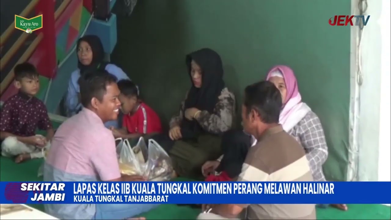 LAPAS KELAS IIB KUALA TUNGKAL KOMITMEN PERANG MELAWAN HALINAR
