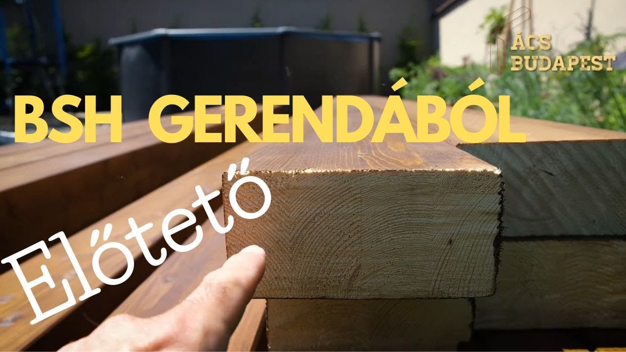 Előtető BSH gerendából