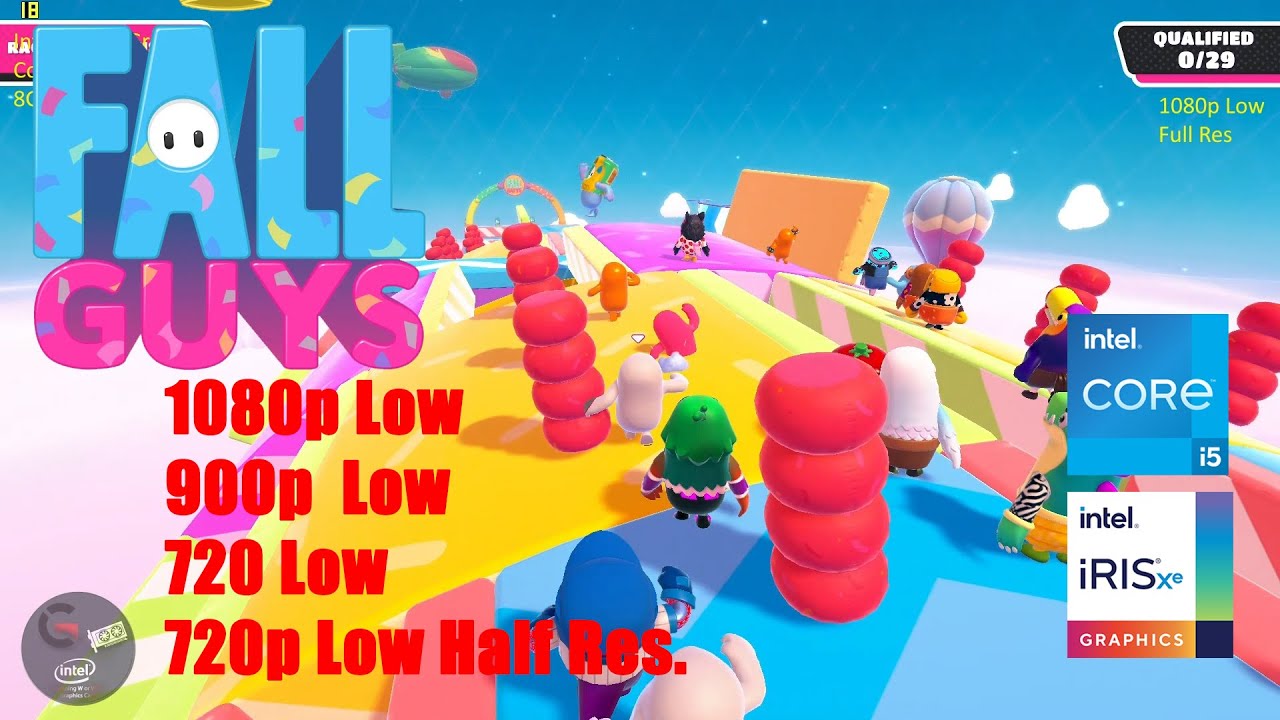 Fall Guys | Intel Iris Xe Graphics | 1080p, 900p, 720p, Low Setting | Gaming with or Without GPU