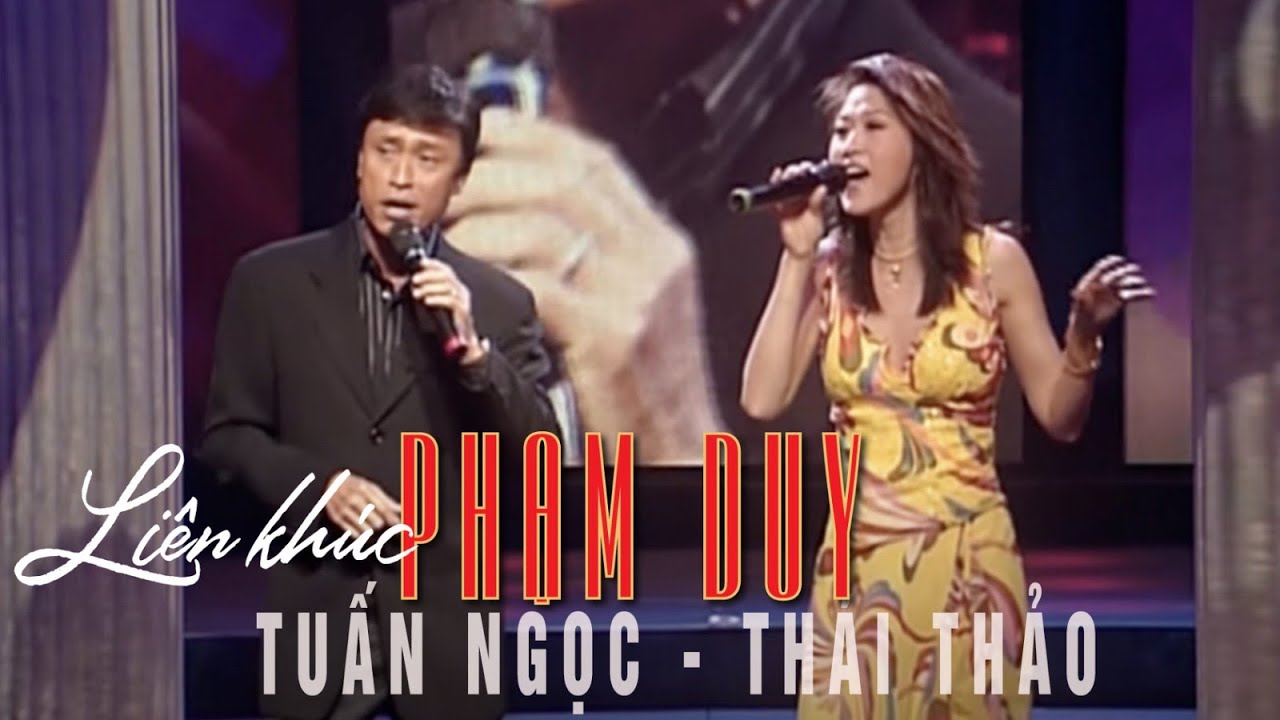 VAN SON 😊 Liên Khúc Phạm Duy | Tuấn Ngọc - Thái Thảo @VanSonBolero