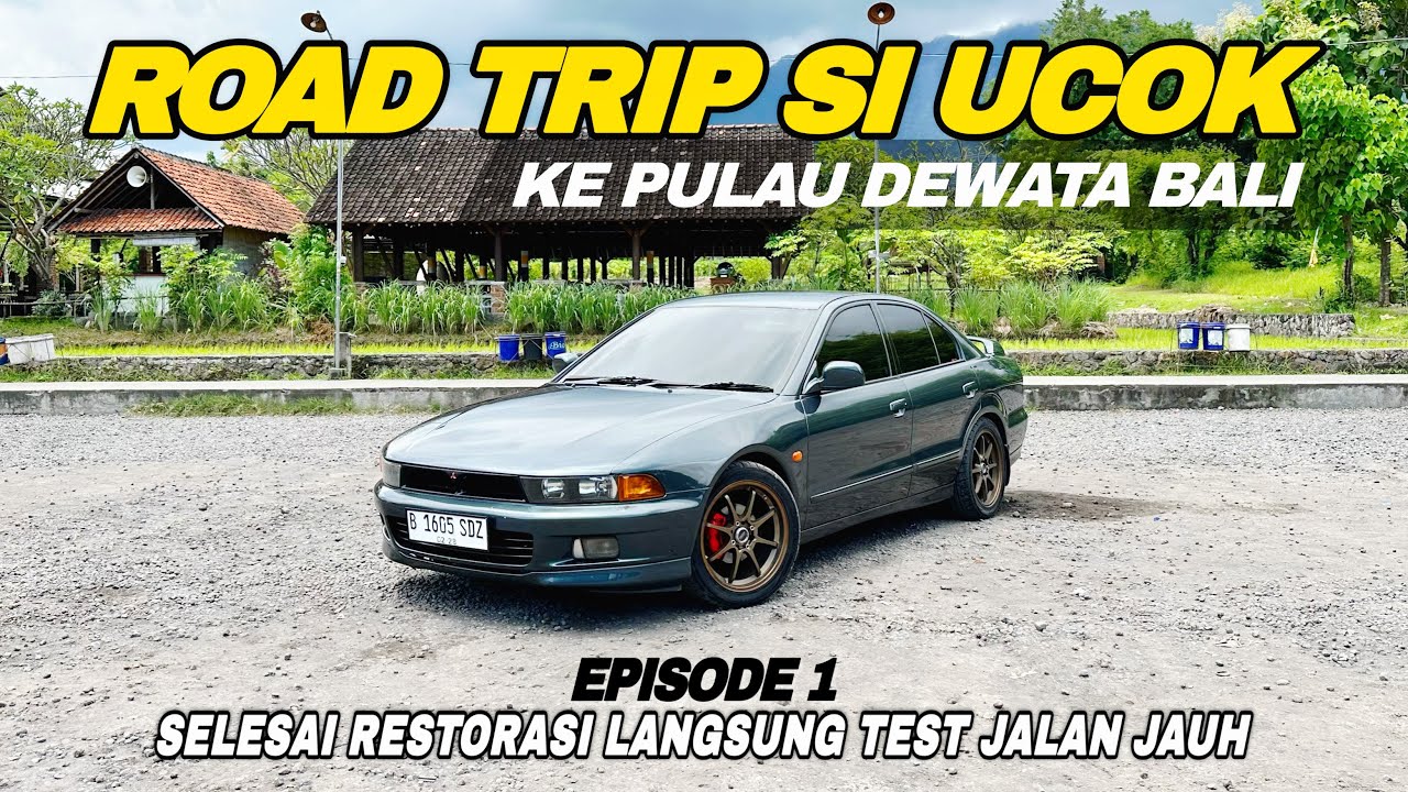 EPISODE 1 ROAD TRIP JAKARTA - SUMBAWA NAIK MOBIL TUA MITUBISHI GALANT HIU V6 SI UCOK ‼️ MOGOK GA YA?