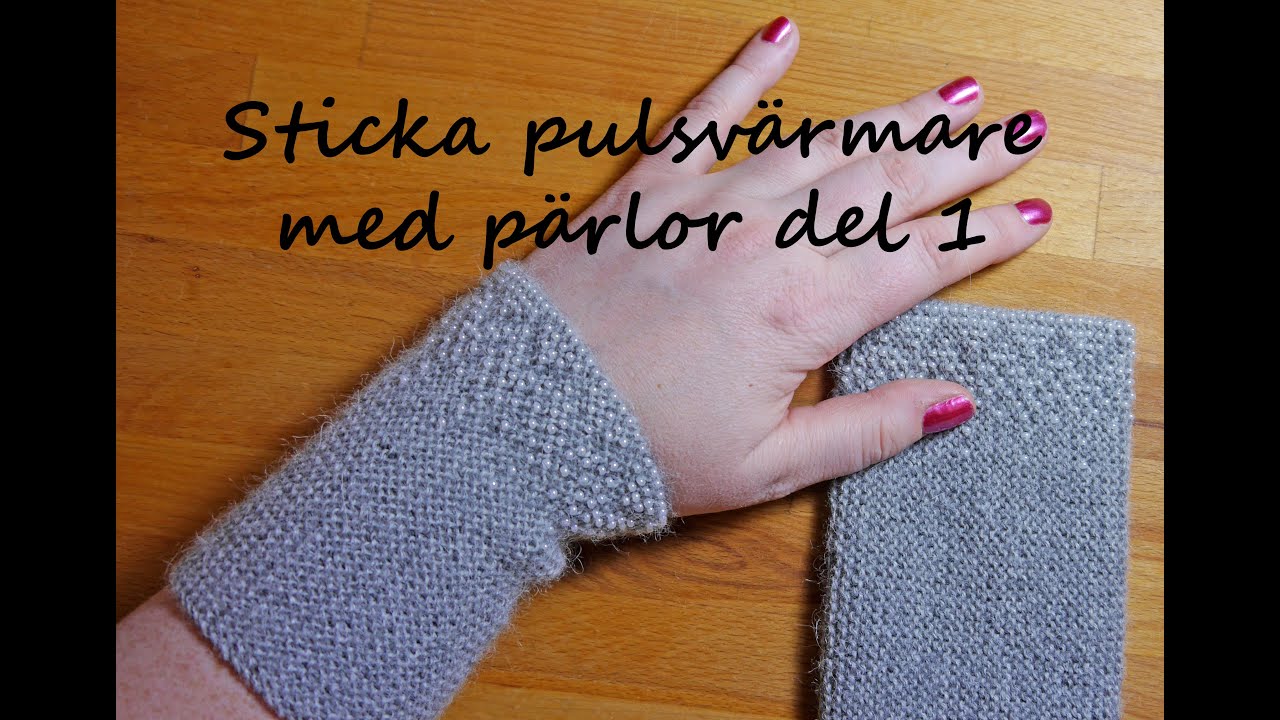 Sticka pulsvärmare med pärlor del 1