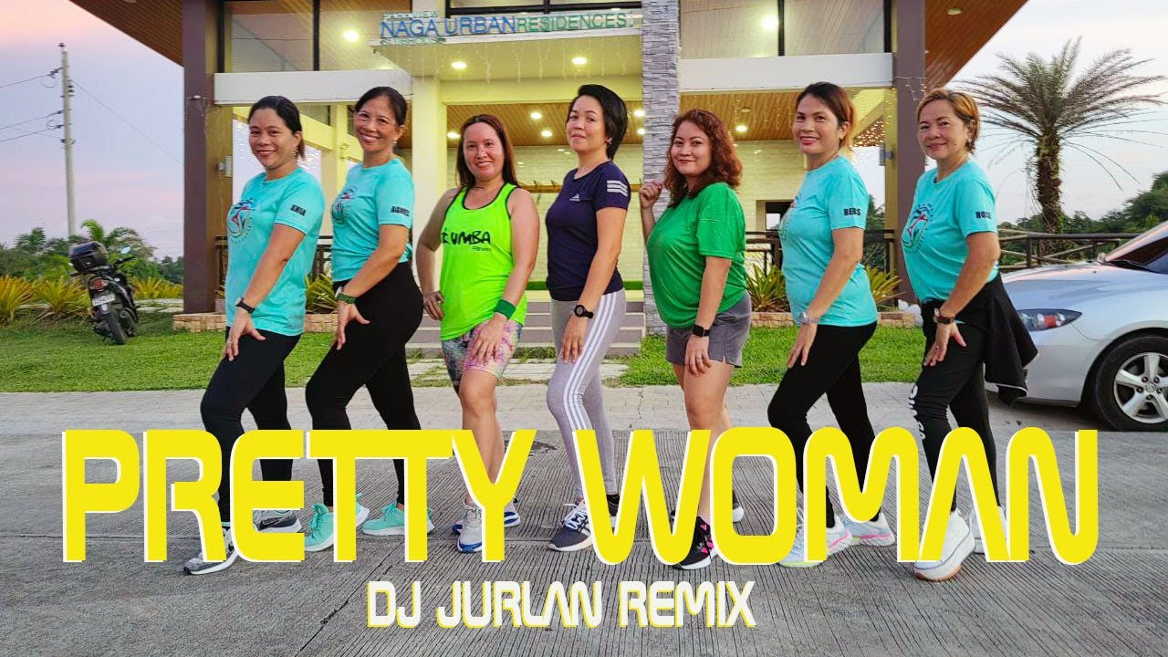 PRETTY WOMAN-DJ JURLAN REMIX | Dance Fitness | with Parkview Naga ZLovers