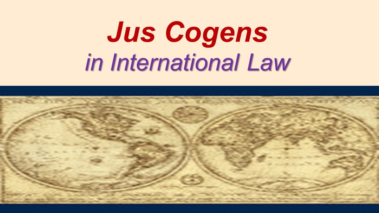 Jus Cogens in International Law