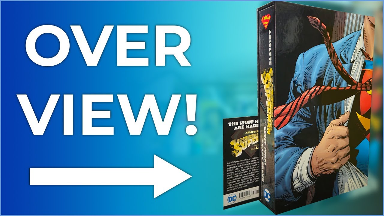 ABSOLUTE SUPERMAN BY GEOFF JOHNS & GARY FRANK OVERVIEW! | Secret Origin | Brainiac | The Legion!