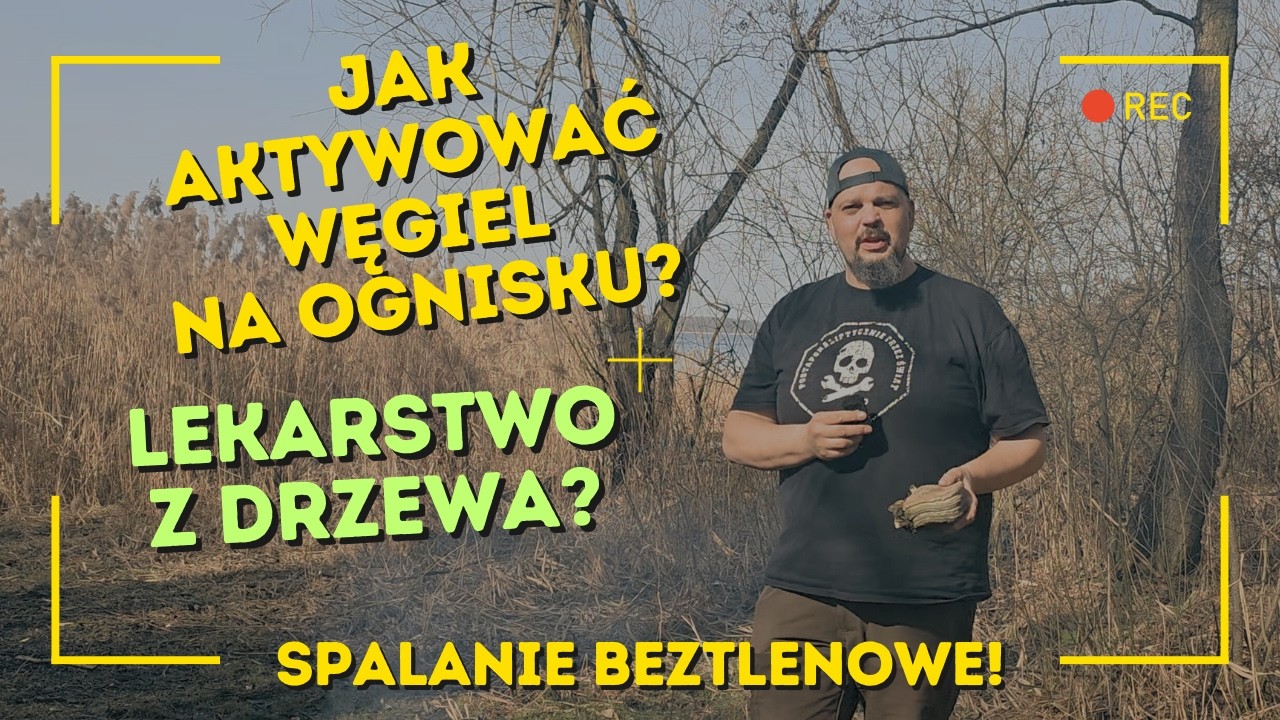 Jak aktywować węgiel na ognisku?