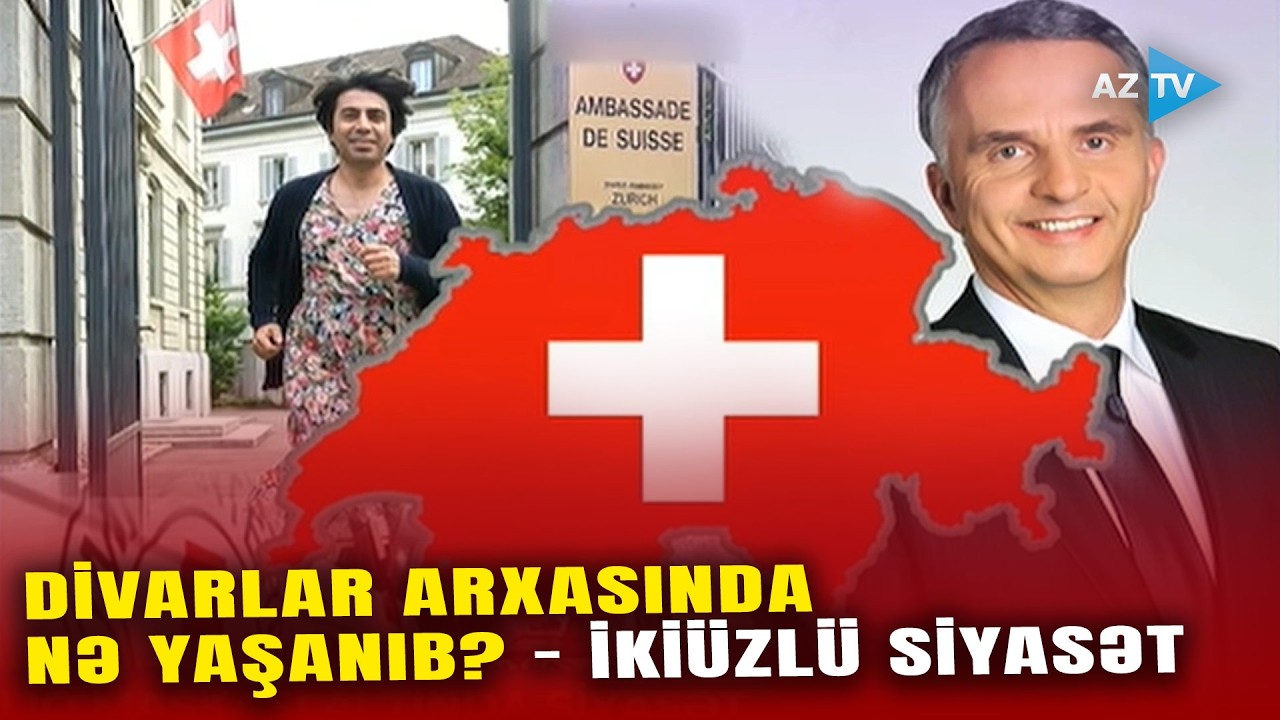 İsveçrə artıq vasitəçi obrazında görünmür: Səfirliyin divarları arxasında nələr baş verib?