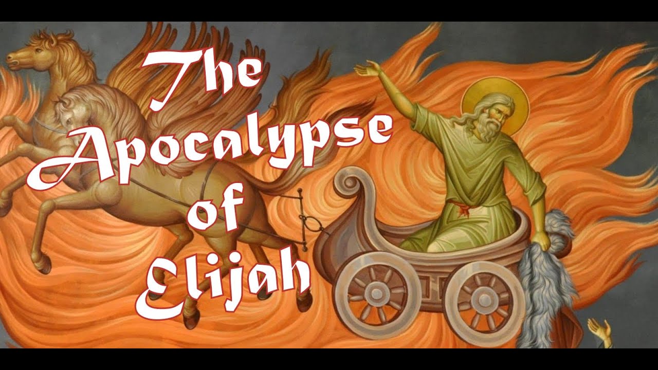 The Apocalypse of Elijah
