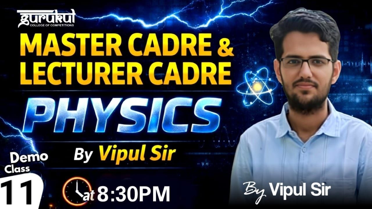 L-11 Master Cadre & Lecturer Cadre Physics | Quantum Mechanics | Gurukul Abohar