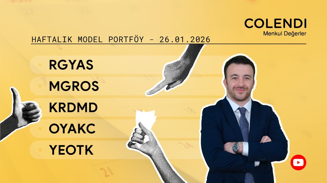 Haftalık Model Portföy | RGYAS - MGROS - KRDMD - OYAKC - YEOTK | Sadullah Çalışır