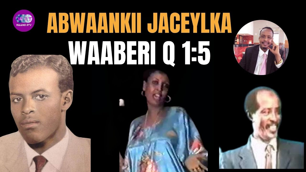 Taxanaha abwaankii jaceylka hobolada Waaberi