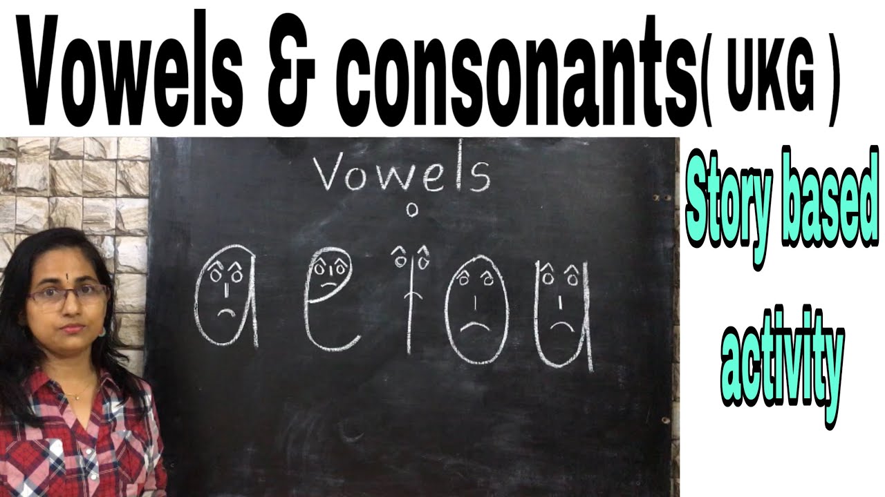 Vowels and consonants | Ukg English online class | introduction of vowels and consonants for ukg