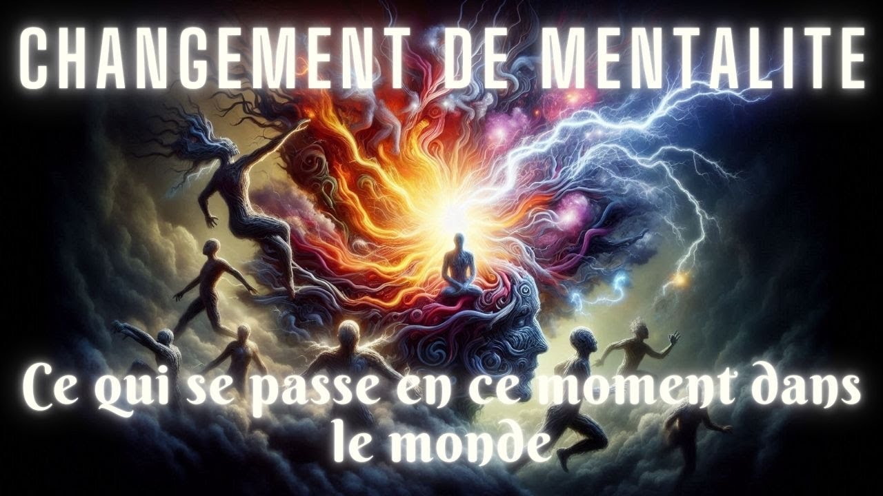 LES GRANDS CHANGEMENTS DE MENTALITE PASSENT PAR DES CONFLITS