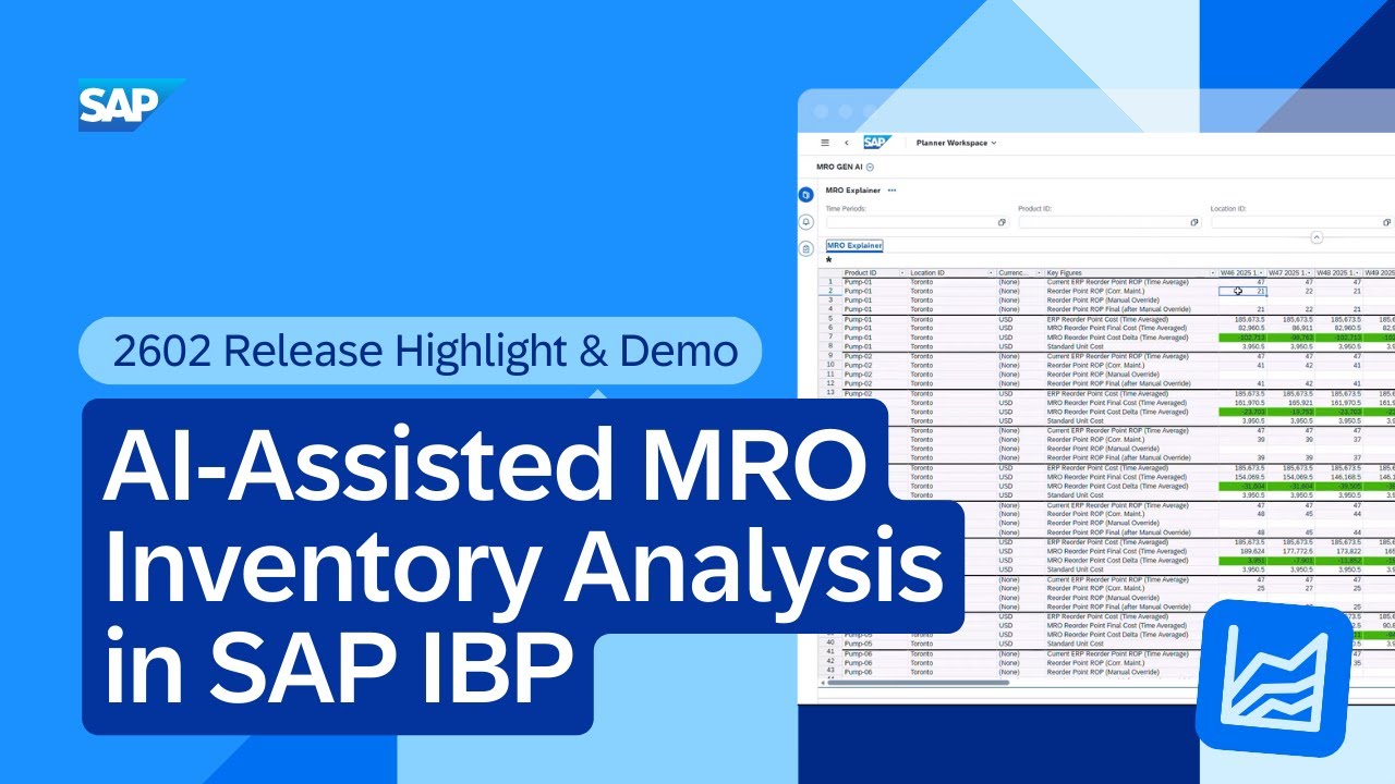 AI-Assisted MRO Inventory Analysis in SAP IBP | 2602 Release Highlight & Demo