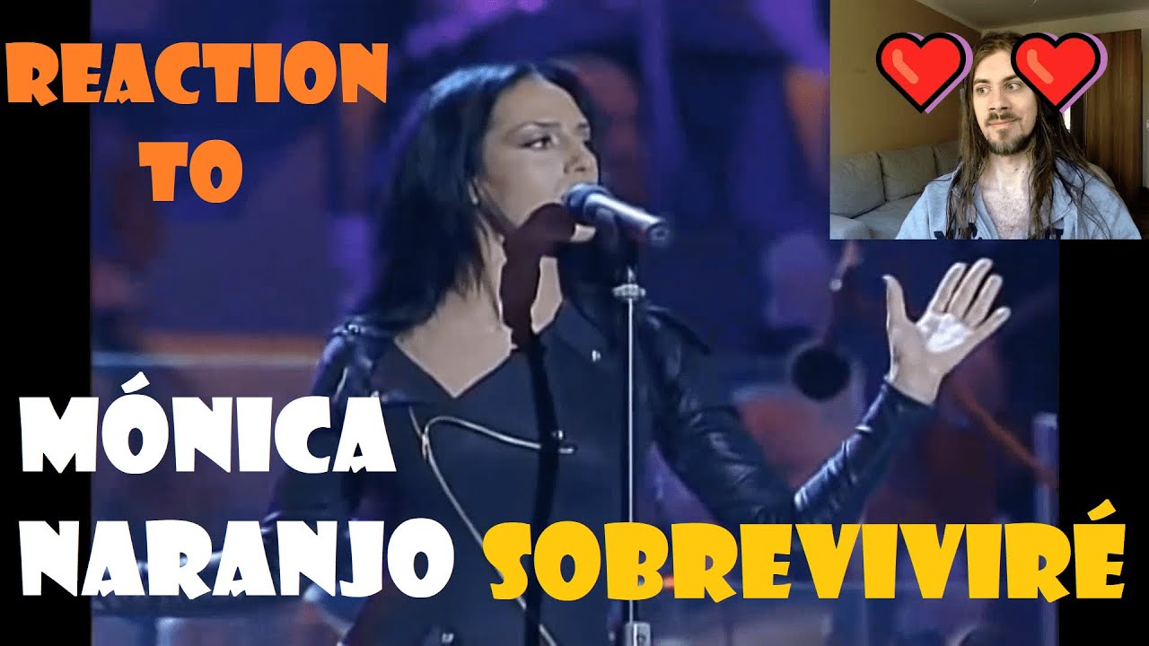 A SINGER'S REACTION: "SOBREVIVIRÉ" (MÓNICA NARANJO LIVE)