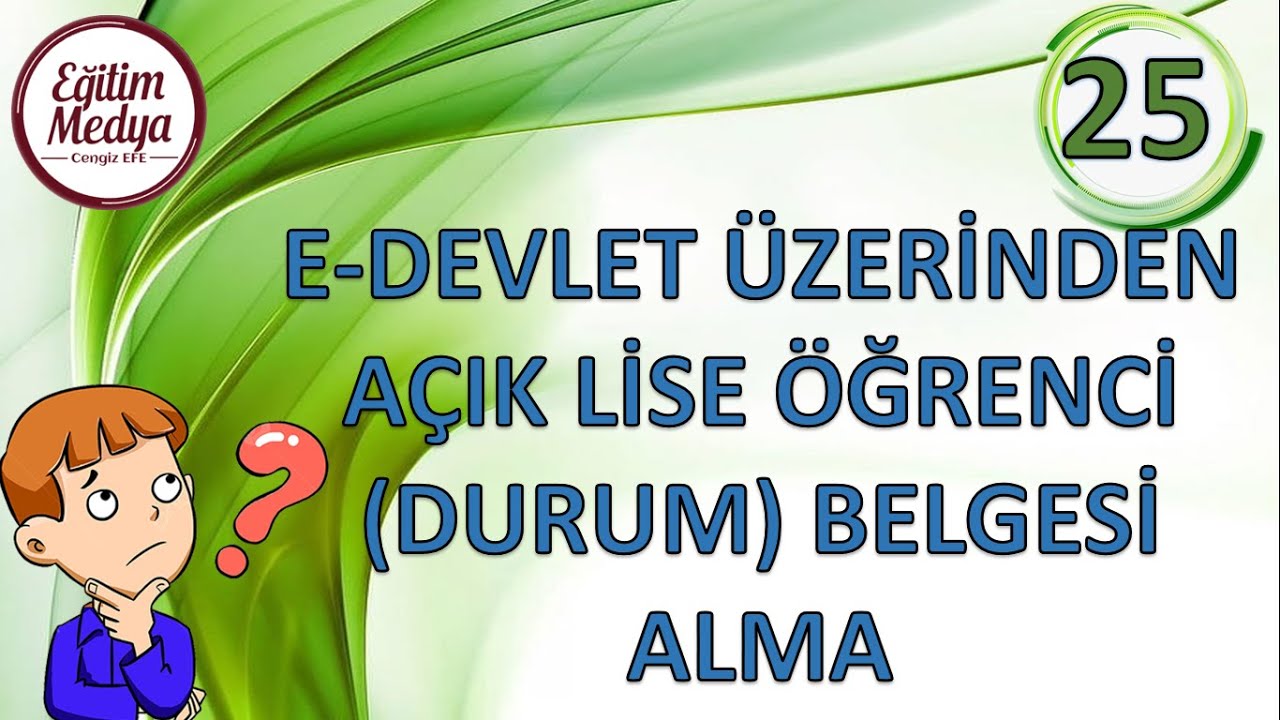 E-Devlet Üzerinden Açık Lise Öğrenci (Durum) Belgesi Alma