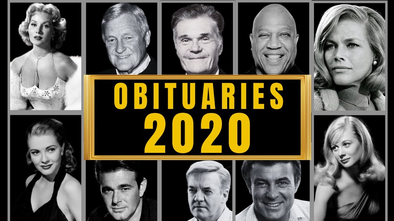 Famous Hollywood Celebrities We've Lost in 2020 - Obituary in 2020