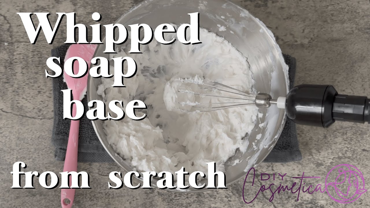 DIY - How to make WHIPPED SOAP BASE from scratch
