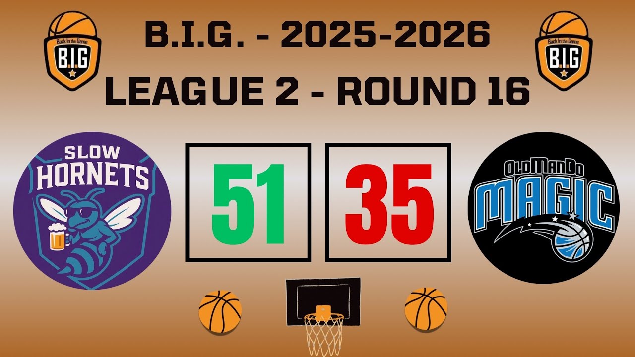 Slow Hornets 51-35 Oldmando Magic (Round16-League2-19/02/2026)