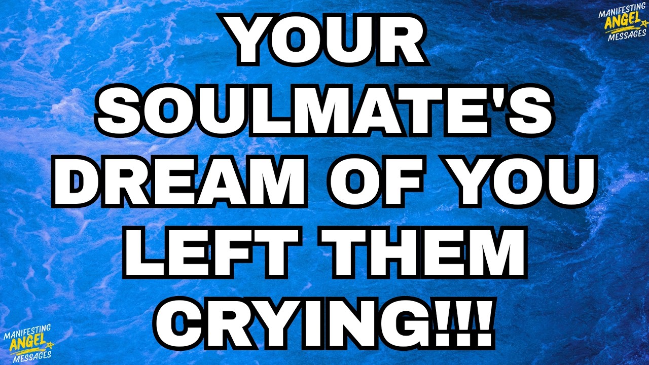 Ангелы говорят: вашей второй половинке приснился сон прошлой ночью, и она проснулась в слезах. Бо...