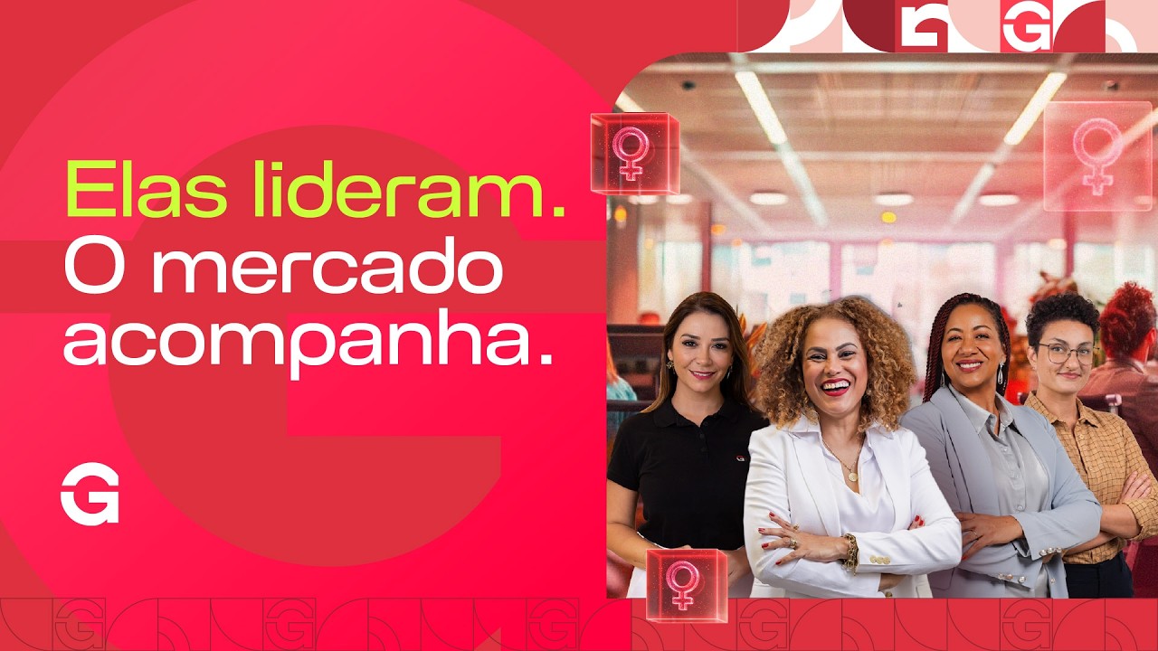 Elas Lideram | A influência feminina na inovação do mercado de trabalho