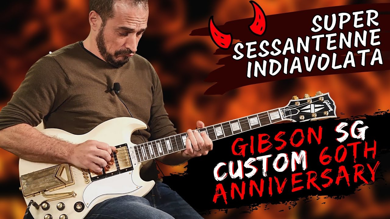 Gibson SG Custom 1961 60th Anniversary, una sessantenne indiavolata!