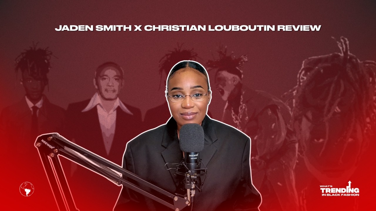 A FASHION DESIGNER REVIEWS: JADEN SMITH X CHRISTIAN LOUBOUTIN DEBUT MENSWEAR COLLECTION | WTIBF
