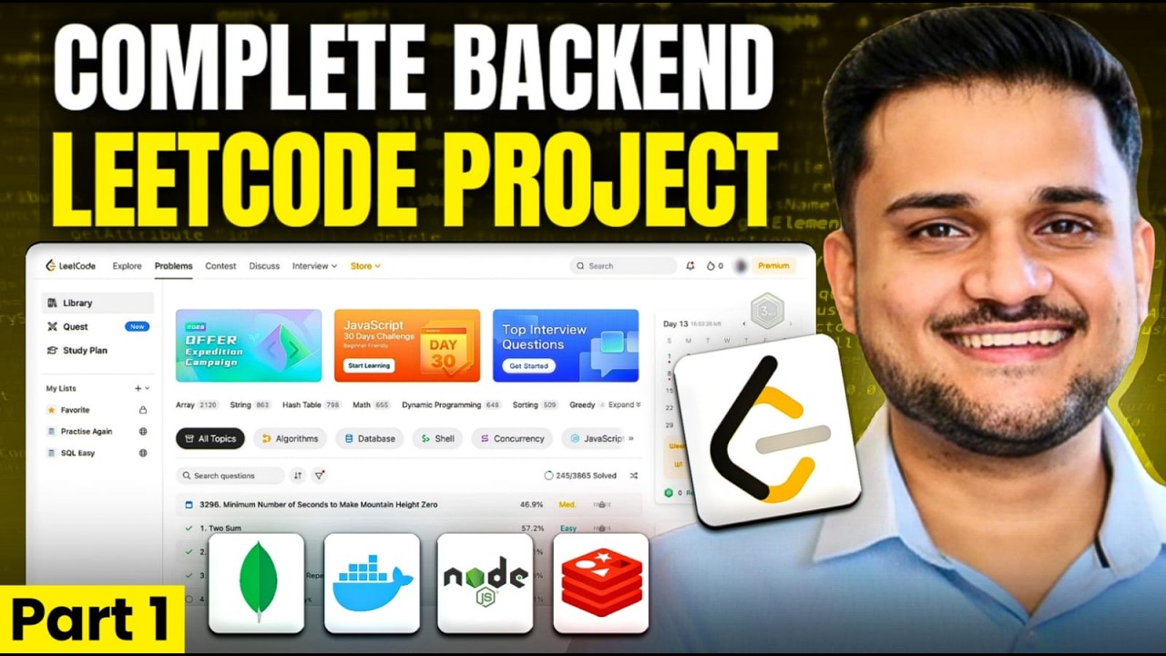 Add this Leetcode Backend Project in Resume | NodeJS | MongoDB - Part 1