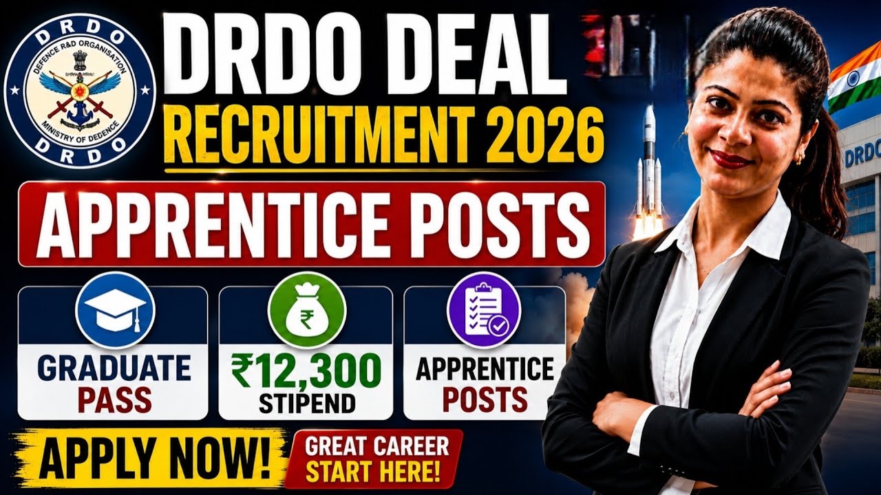 DRDO DEAL Apprentice Recruitment 2026|Graduate|Stipend Rs12,300@Naukriverse360 