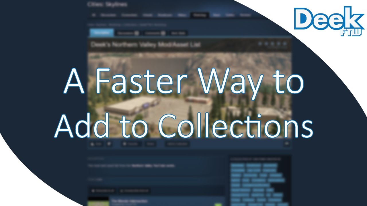 How to Add Items to a Steam Workshop Collection - Faster, Easier, and Better Way to Edit Collections