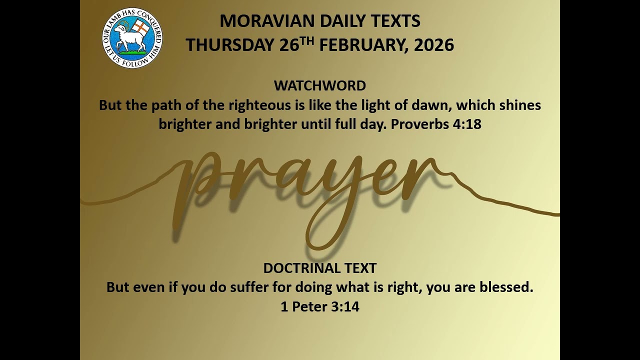 PRAYING THROUGH LENT: 40 Days with the MORAVIAN DAILY WATCHWORDS